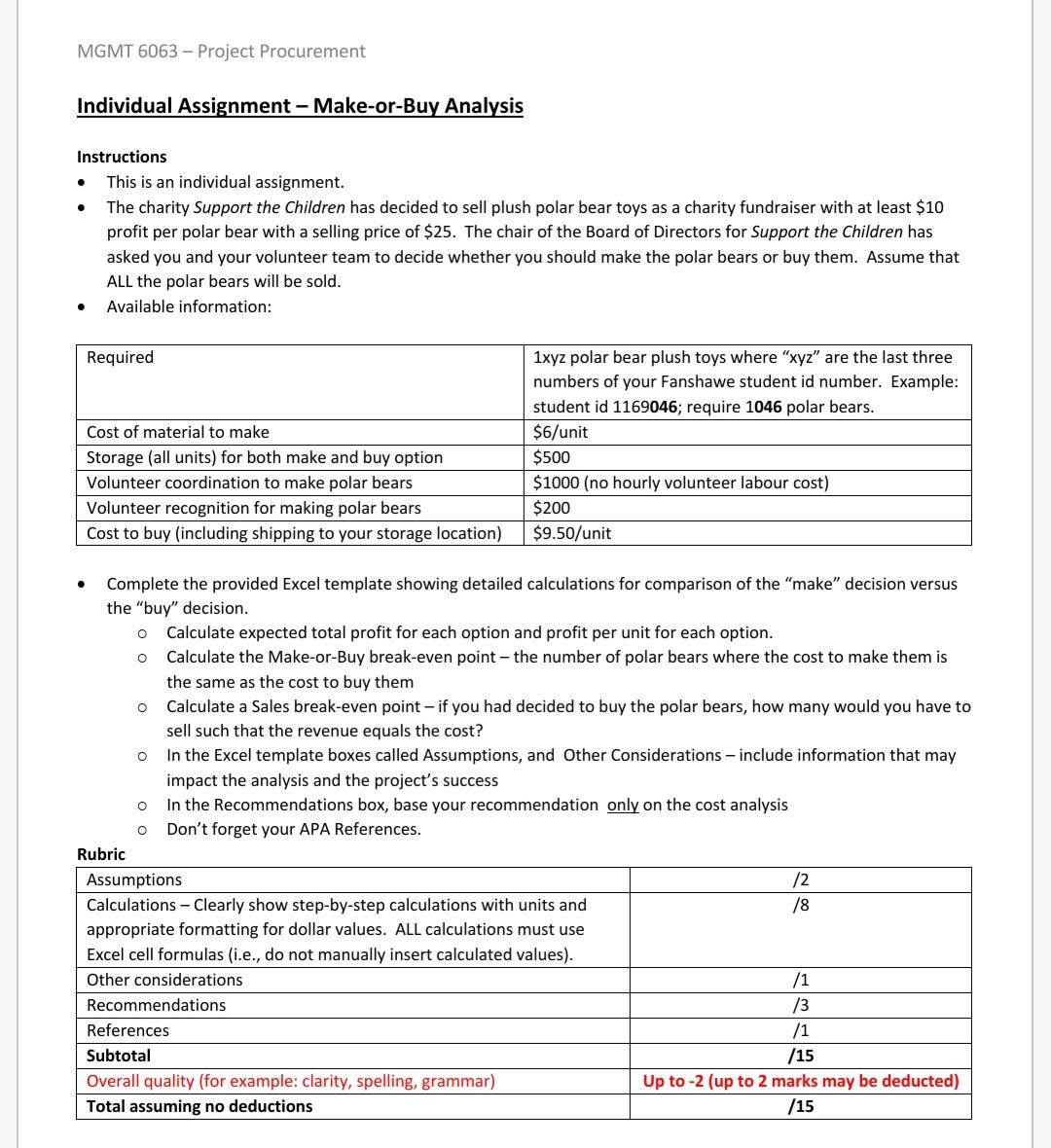 Please give right solution With proper calculations MGMT 6063 - Project