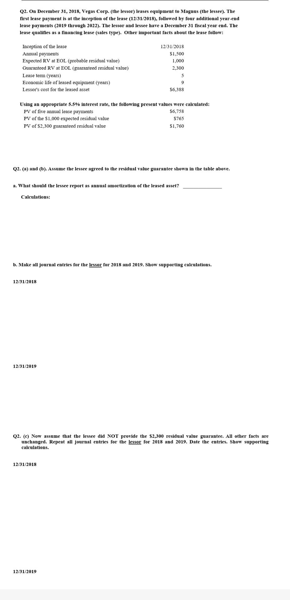 cam you please show me how to work this problem. Q2.
