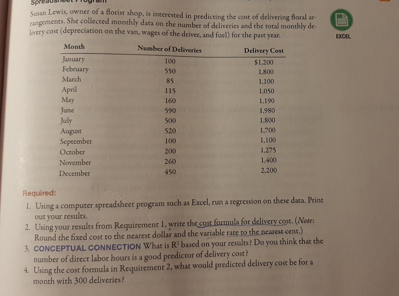 please help with the following question 1-4 rangements. EXCEL Spre Susan Lewis,