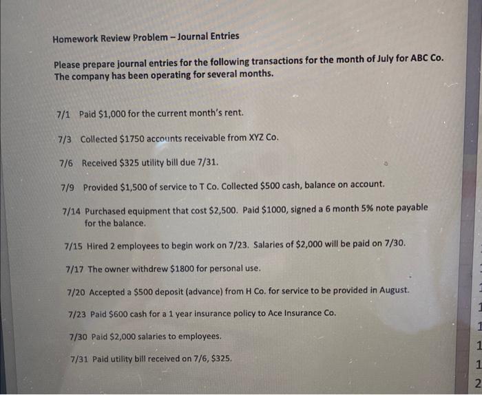 journal entry Homework Review Problem - Journal Entries Please prepare journal entries