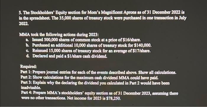 please i need help with this question 5. The Stockholders' Equity section