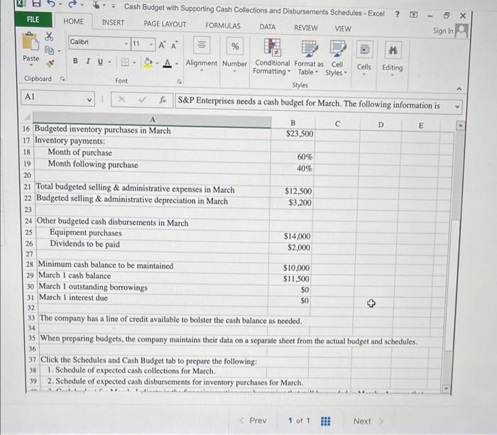 expected cash collections. 2. Prepare a direct materials budget, including a schedule