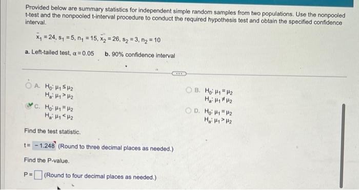 i need help with the p value Provided below are summary statistics