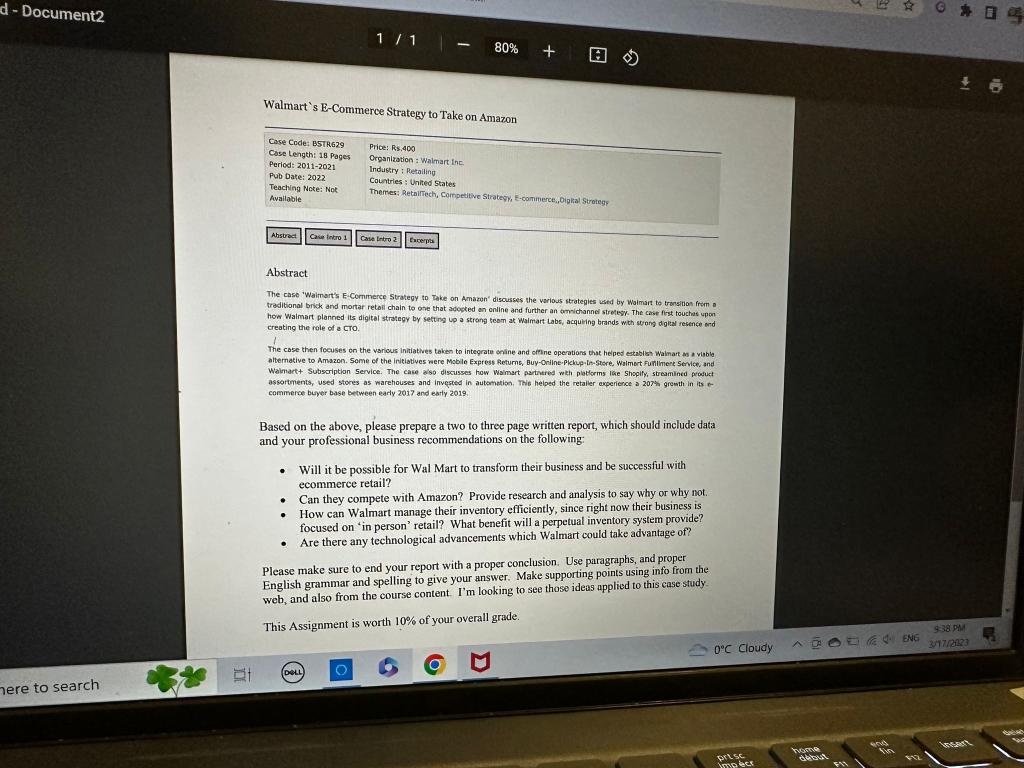 Walmart's E-Commerce Strategy to Take on Amazon Case Code: BSTR629 Case Length: