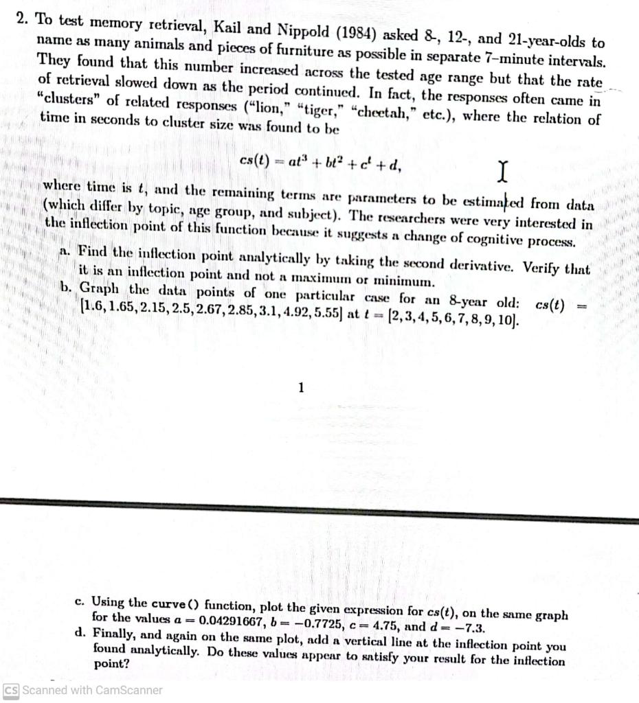 2. To test memory retrieval, Kail and Nippold (1984) asked 8-,