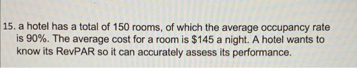add in it. A hotel has a total of 150 rooms, of