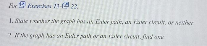  For Exercises 13- 13 22, 1. State whether the graph has