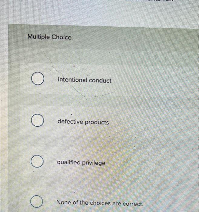 please answer asap i will give you a Multiple Choice O intentional