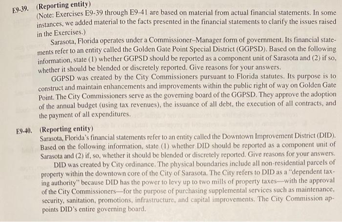 Exercise E9-40 HELP E9-39. (Reporting entity) (Note: Exercises E9-39 through E9-41 are