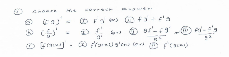 (2) Choose the correct answer. (a) (fg)= (I) fg (or) (II)