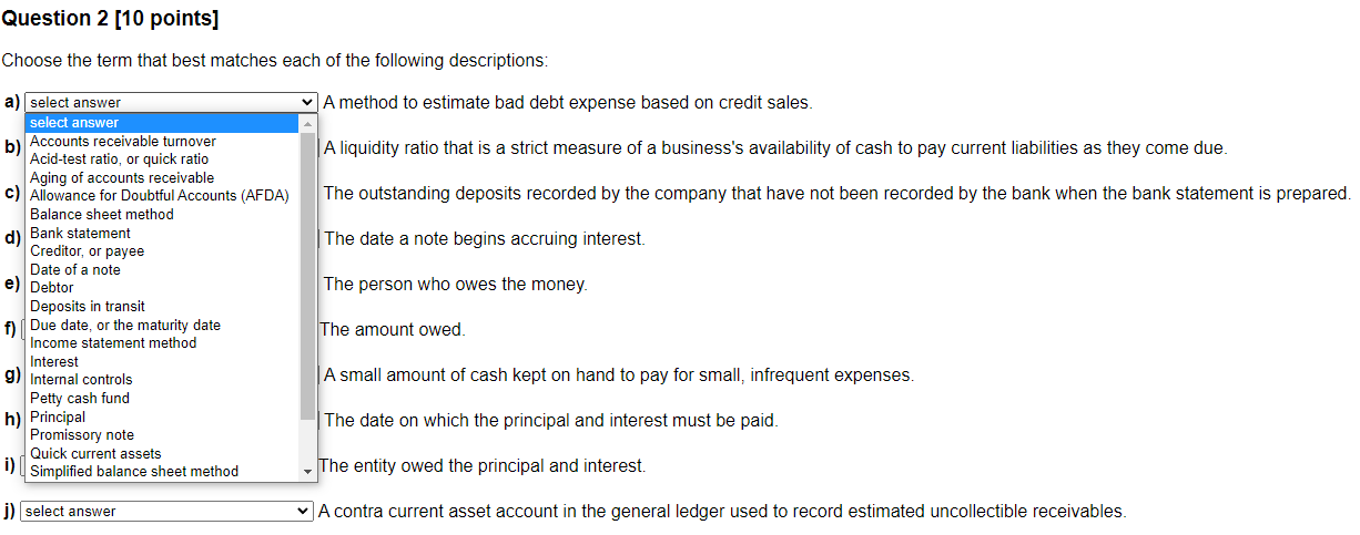 2 additional choice Uncollectable accts or bad debts write-off Question 2 [10