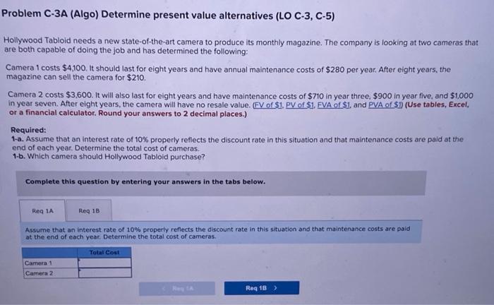 does anyone know how to solve this would appreciate it Problem C-3A