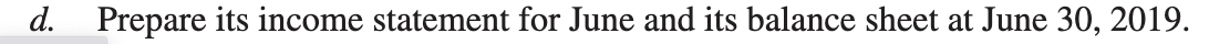 adjusting entries at June 30, 2019, using the financial statement effects template.
