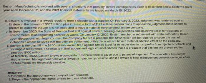  part 1 part 2 Eastern Manufacturing is involved with several situations