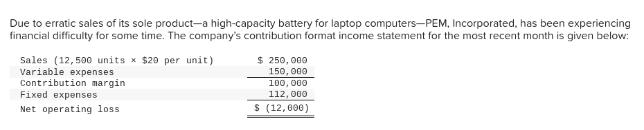 IF POSSIBLE PLEASE SHOW WORK, thank you Due to erratic sales