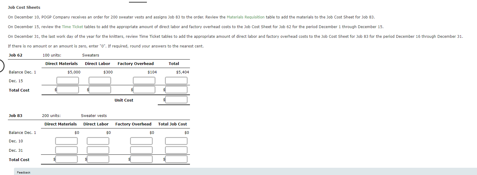 in January of the current year, and employs three knitters (each of