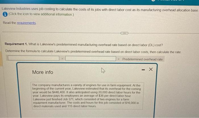 view additional information.) Read the requirements Requirement 1. What is Lakeview's predetermined