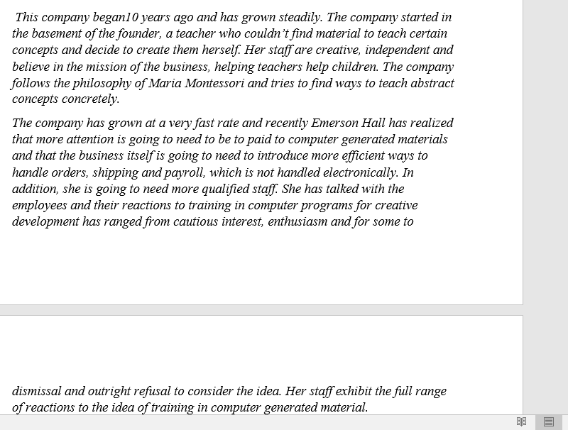 shared or your own company. My response: the questions are about the