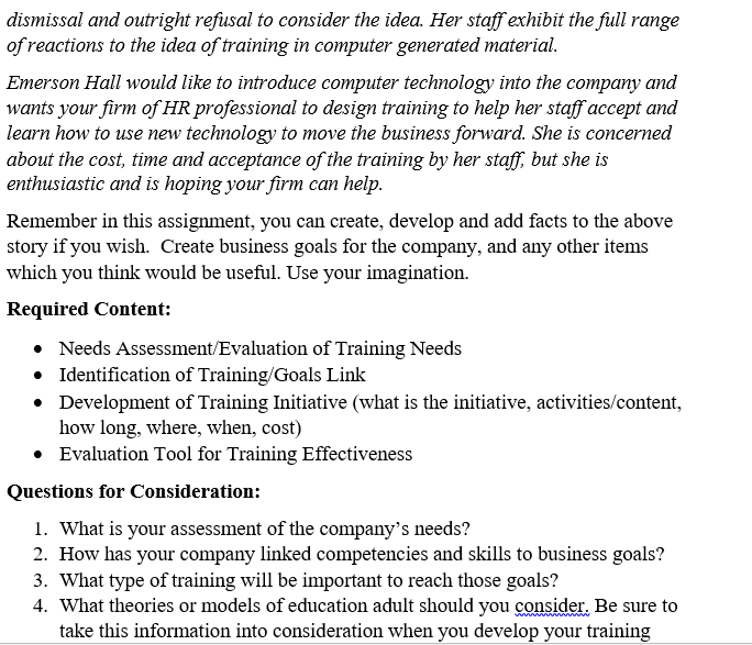 case shared. thank you Assignment #2: Evaluation and Design of Training and