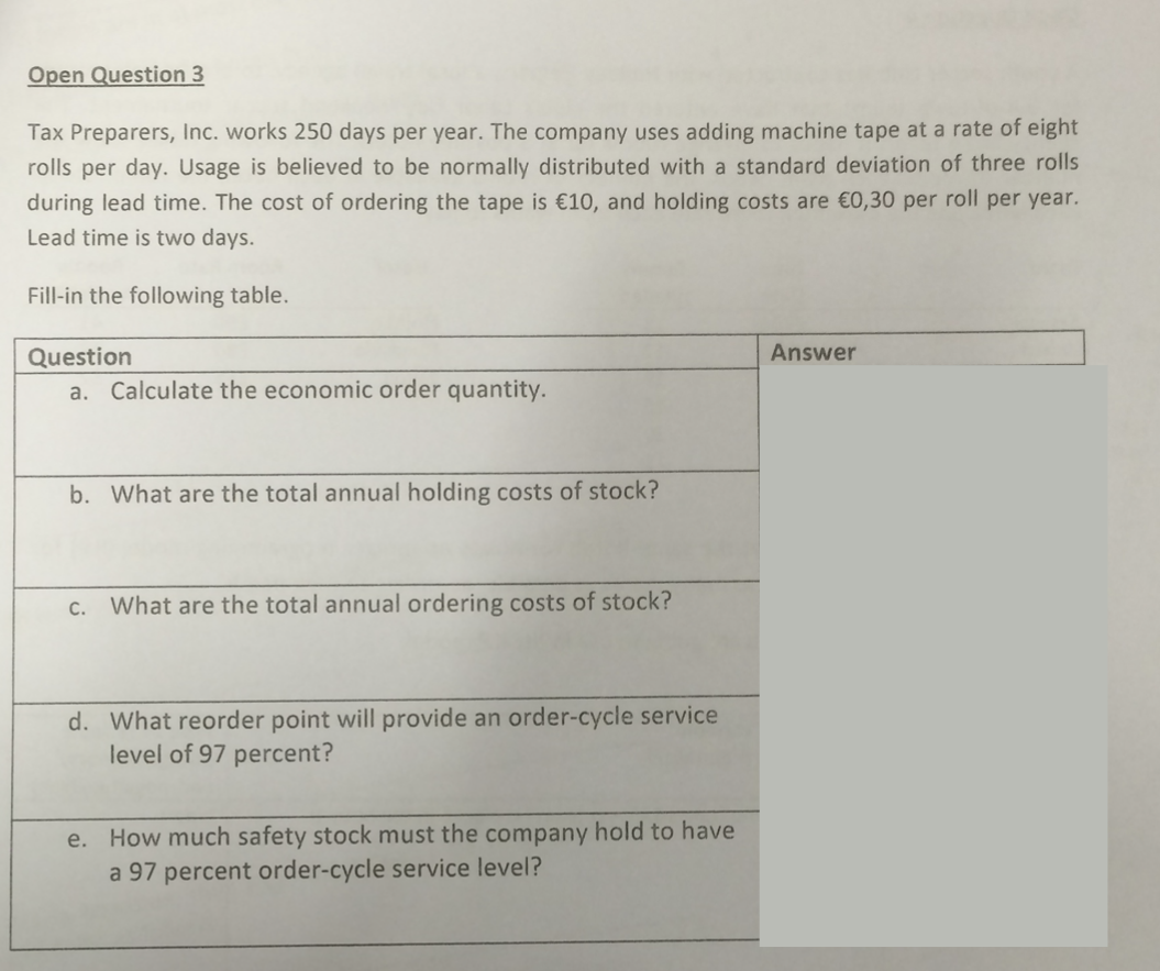 How can I solve d and e? Open Question 3 Tax Preparers,