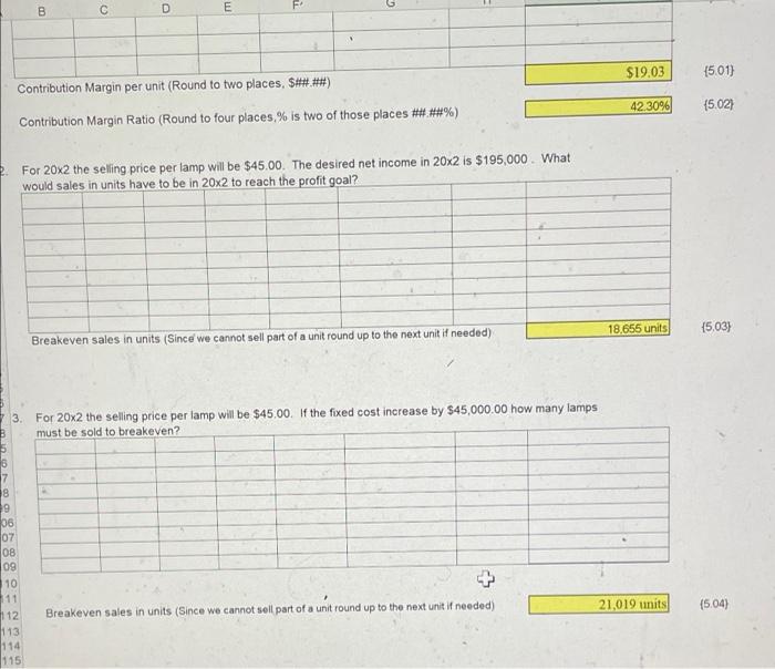 Costs 20x1 Cost 9 Variable Manufacturing Unit Cost 10 16 Lamp Kit