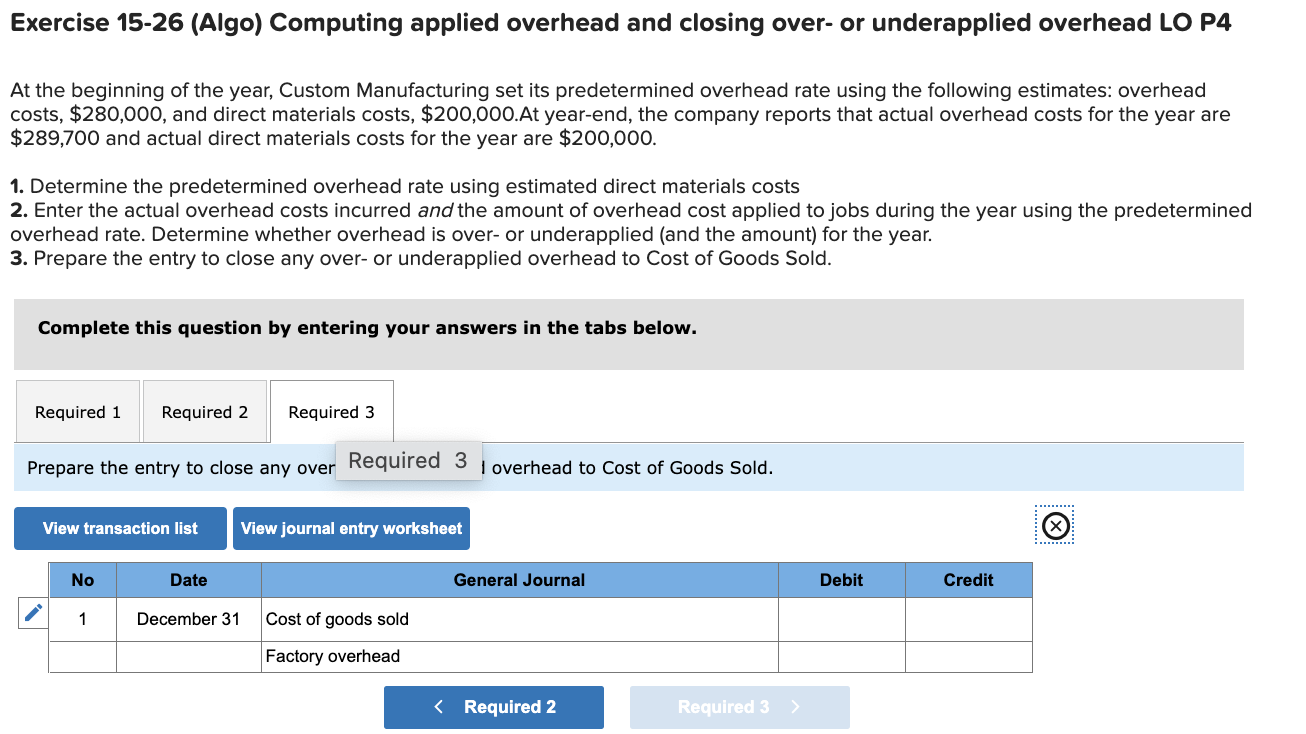 closing over-or underapplied overhead LO P4 At the beginning of the year,