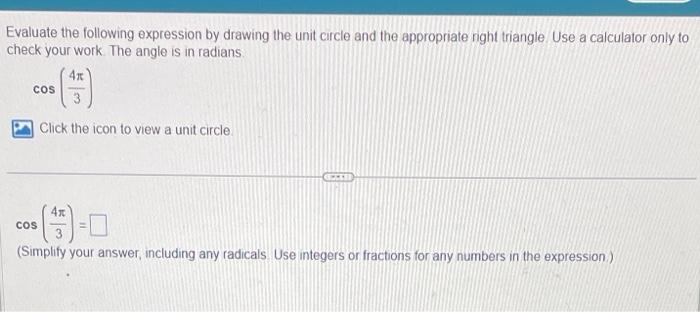  Evaluate the following expression by drawing the unit circle and the