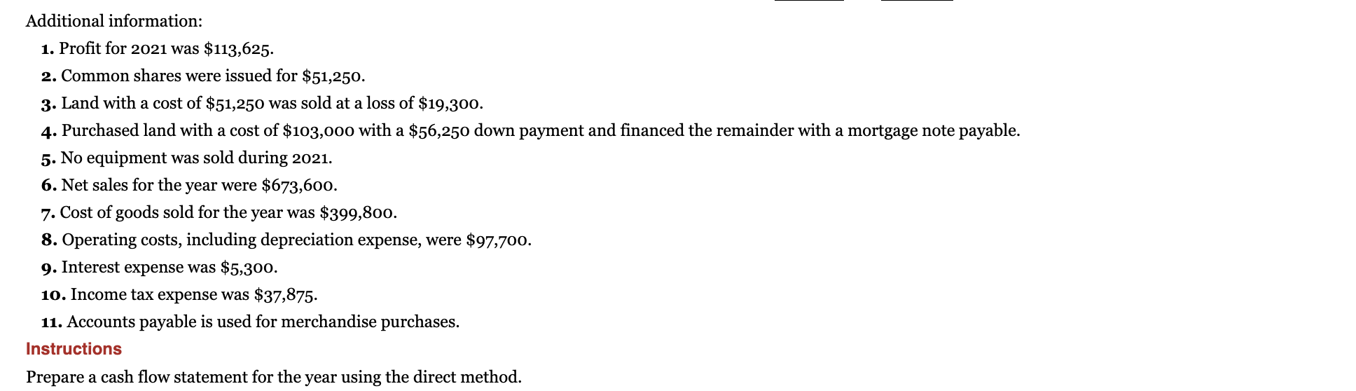 is provided for Charlie's Chocolate Company: Prepare a cash flow statement-direct method.