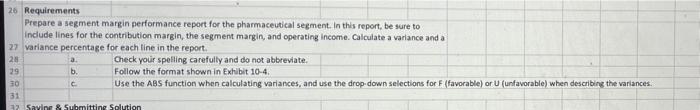 report, be sure to include lines for the contribution margin, segment margin,