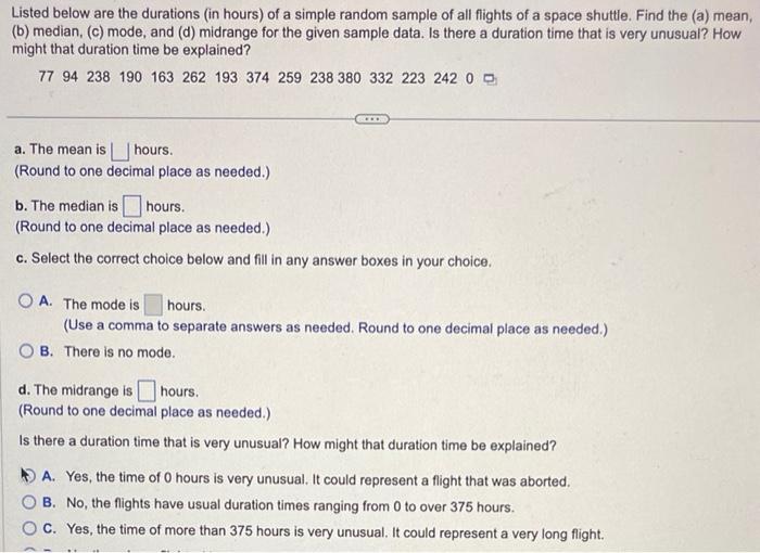 please help!!I need help ASAP Listed below are the durations (in hours)