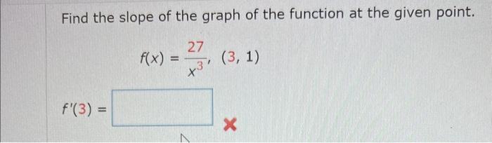  please solve and show work. thank you! i found the derivative
