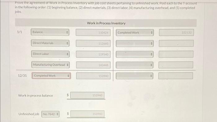 Manufacturing Total Direct Labor Number Explanation Materials Overhead Costs 7640 Balance 1/1