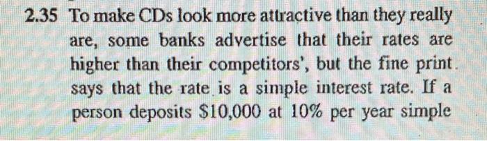 please answer this question on excel 2.35 To make CDs look more