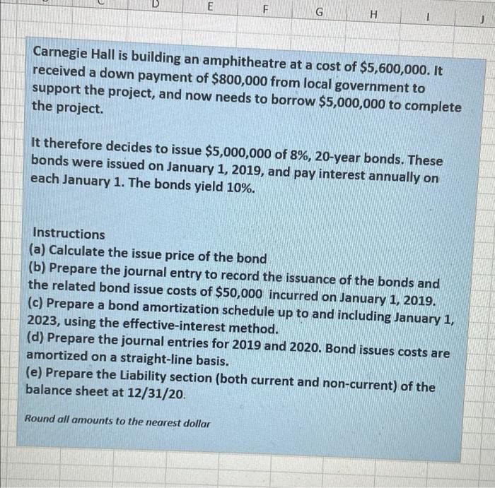 please help on excel sheet D E F G H 1 Carnegie