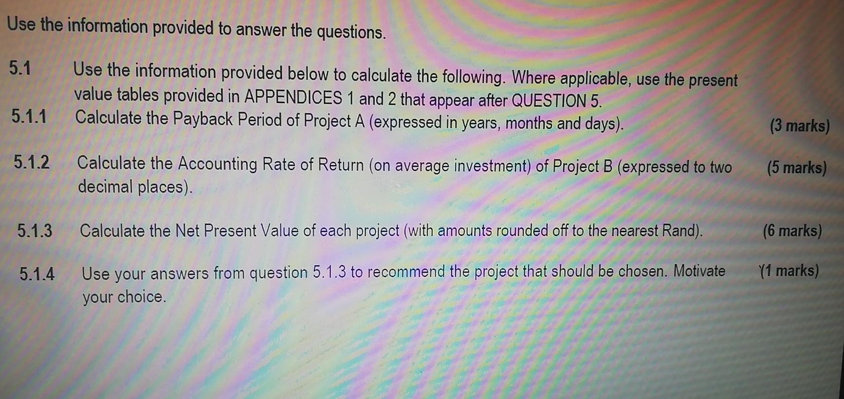  Don't answer 5.2 thanks Use the information provided to answer the