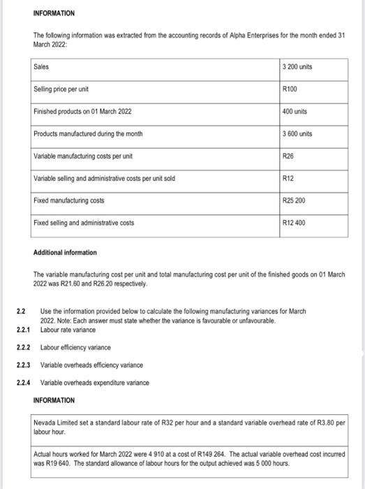  Question 2 Answer the questions from the information provided. 2.1 Use