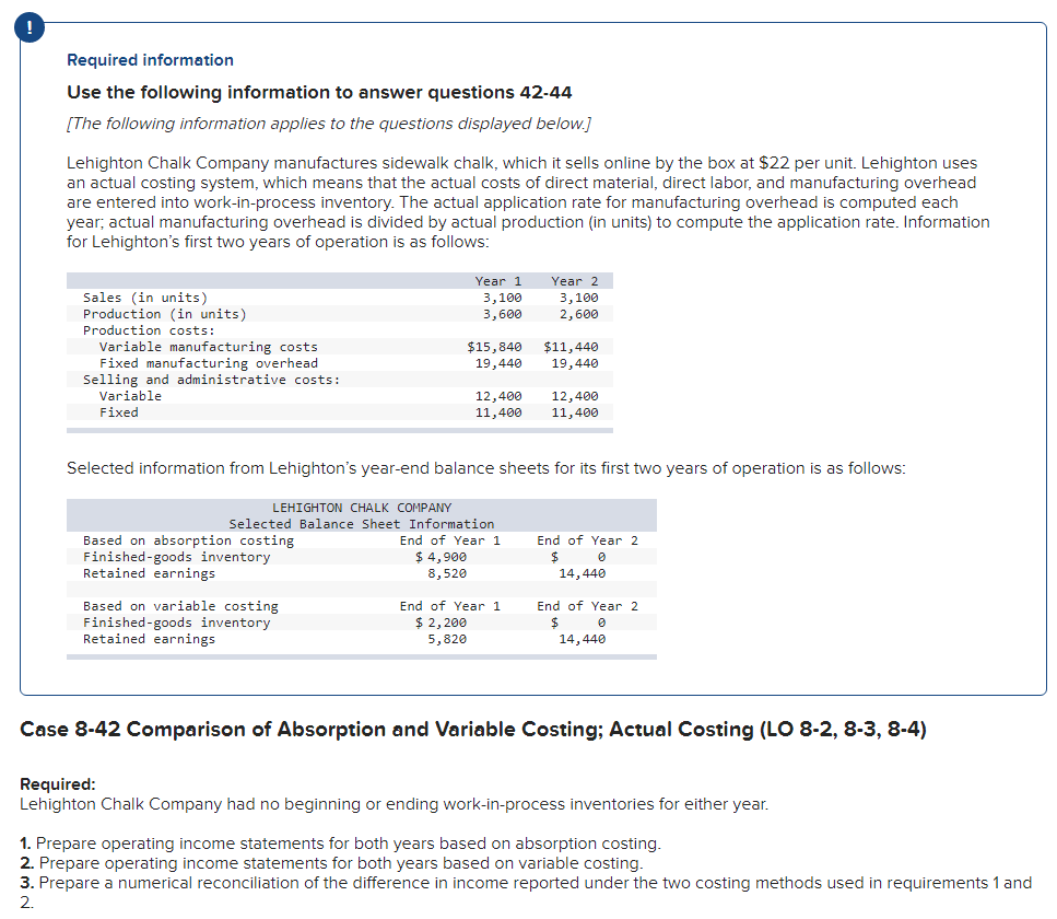  For required 3, change in inventory, include increase or decrease for