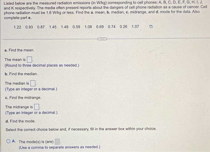 in miles per gallon (mi/gal). An agency designed new fuel consumption tests