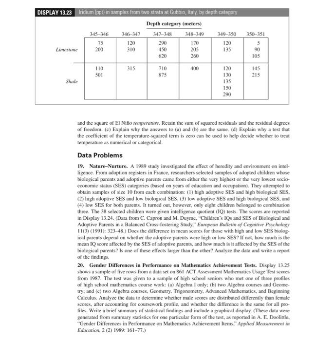 QUESTION 19 ONLY!!! USING R STUDIO ONLY!! NO OTHER PROGRAM THAN R