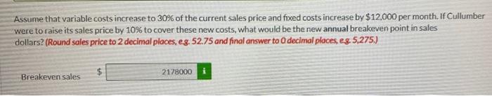 variable costs are 40% of sales: fixed costs are $120.000 per month