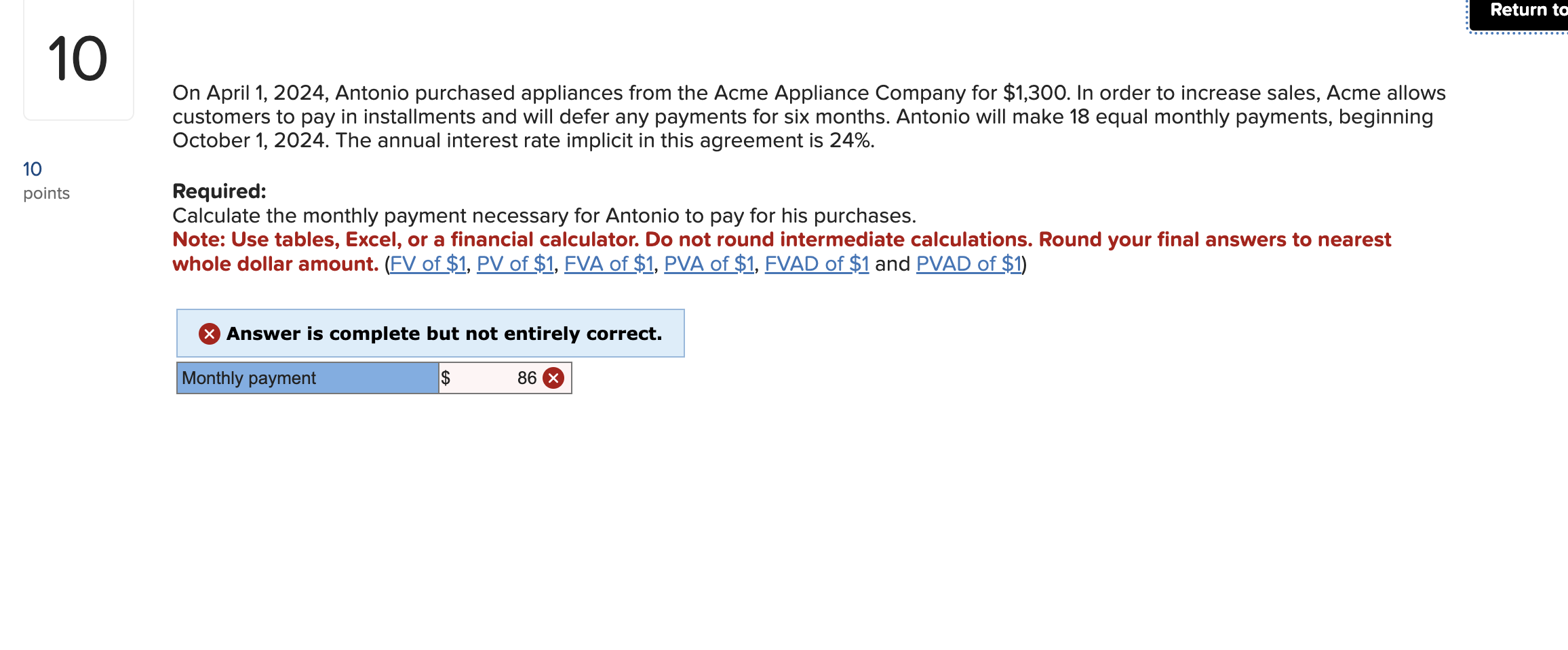 On April 1,2024, Antonio purchased appliances from the Acme Appliance Company