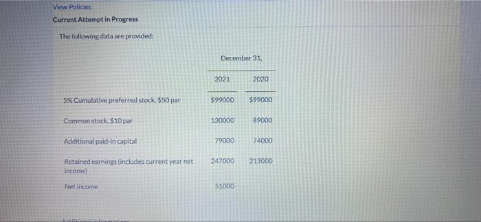 22. please show work. View Policies Current Attempt in Progress The following
