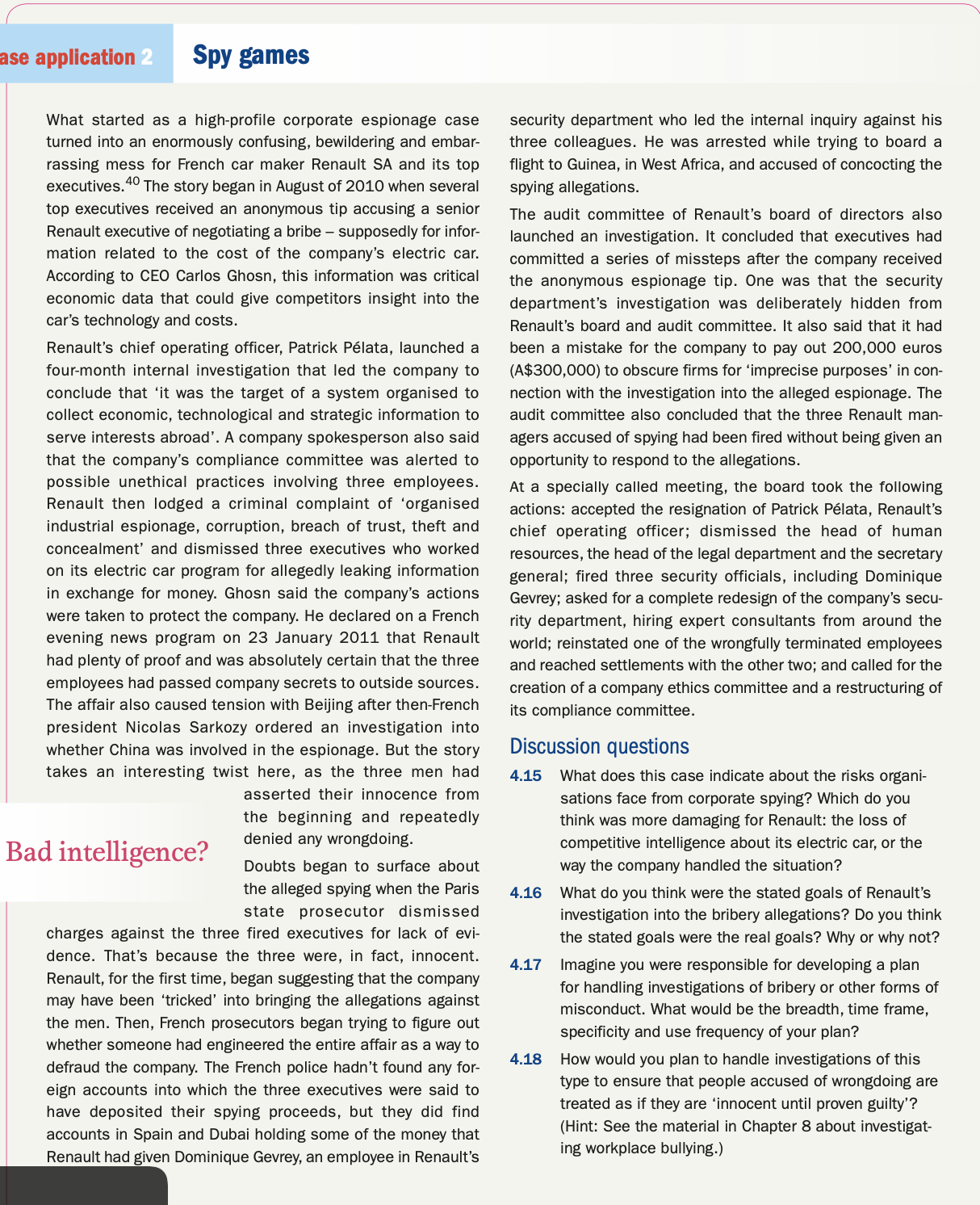  / use application Bad intelligence? Spy games What started as a