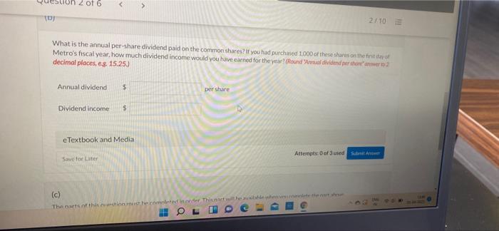 annual per share dividend paid on the common sharest you to purchased