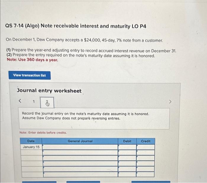 and maturity LO P4 On December 1, Daw Company accepts a $24,000,45-day,