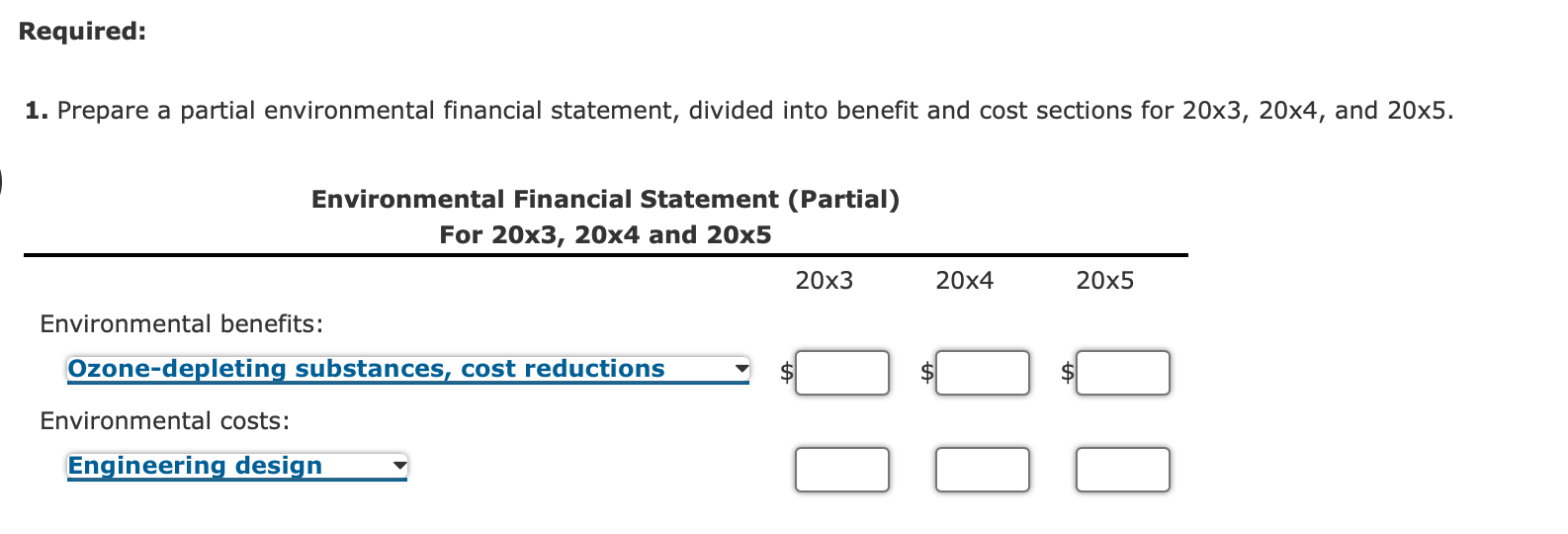 Environmental Financial Reporting, Ecoefficiency, Improving Environmental Performance The following items are listed