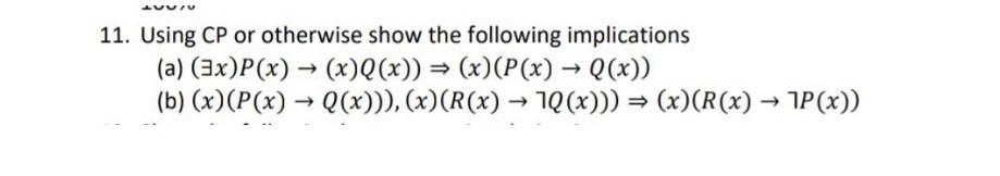 cp - conditional proof need answer quickly 1. Using CP or