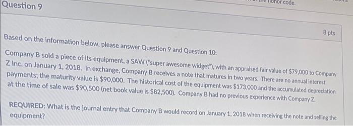 plzz i need help Question 9 code. 8 pts Based on the
