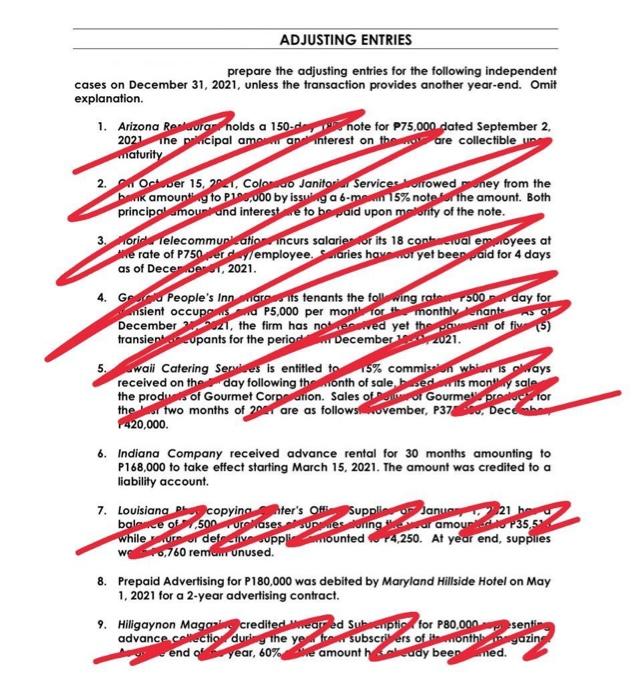  Please answer #6 , #8 , and #15 only. ADJUSTING ENTRIES