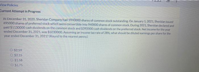 33 View Policies Current Attempt in Progress At December 31, 2020, Sheridan